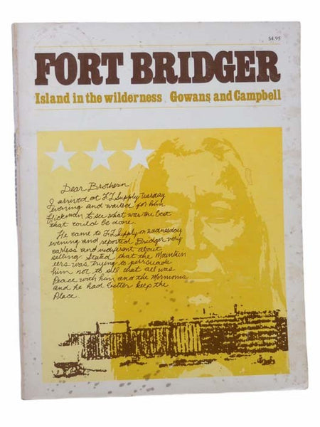 Fort Bridger: Island in the Wilderness