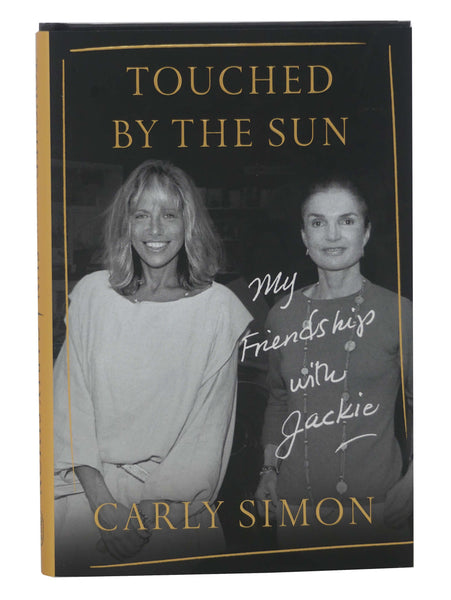 Touched by the Sun: My Friendship with Jackie