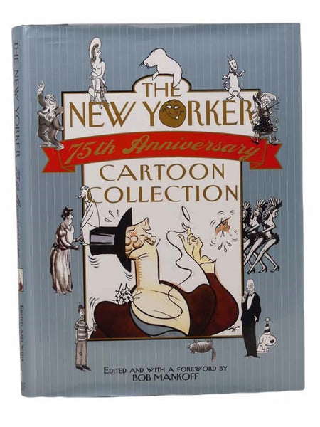 The New Yorker 75th Anniversary Cartoon Collection