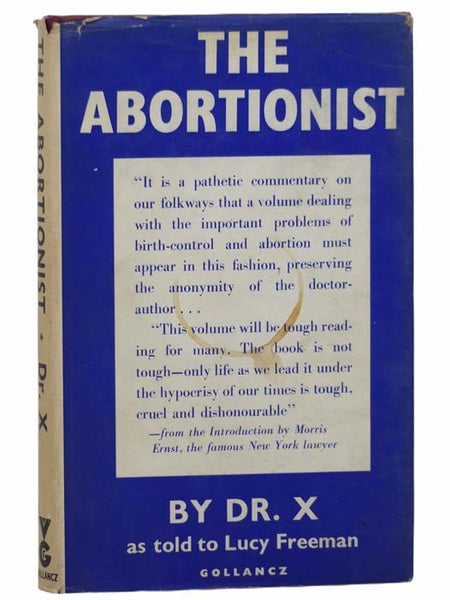 The Abortionist: By Dr. X. as Told to Lucy Freeman