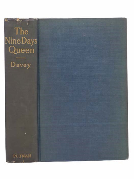 The Nine Days' Queen: Lady Jane Grey and Her Times