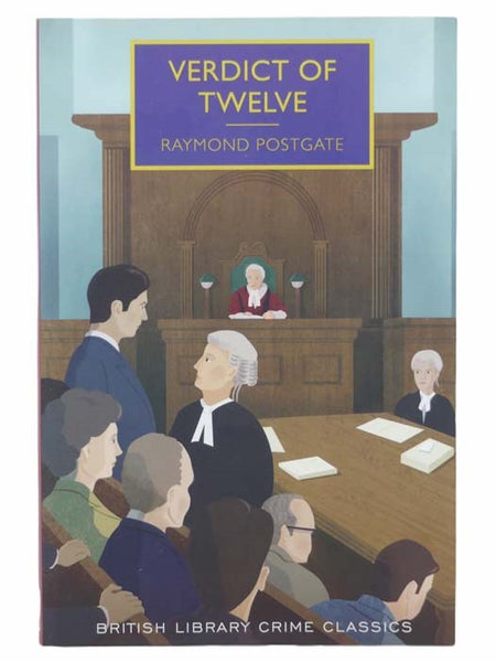 Verdict of Twelve (British Library Crime Classics)