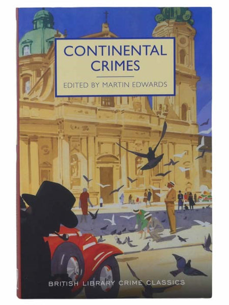 Continental Crimes (British Library Crime Classics)
