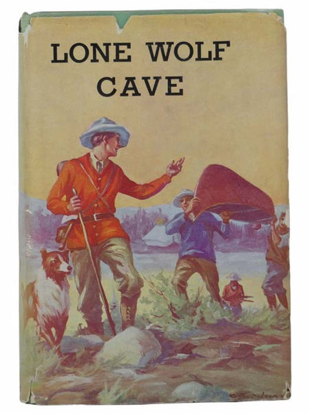 Lone Wolf Cave: The Adventures of Two Boys in the Rocky Mountains (The Real Boys' Series)