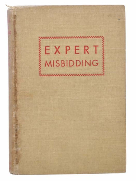 Expert Misbidding
