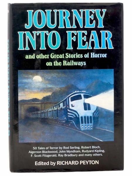 Journey Into Fear and Other Great Stories of Horror on the Railways