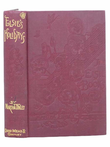 Holidays at Roselands (A Sequel to Elsie Dinsmore)