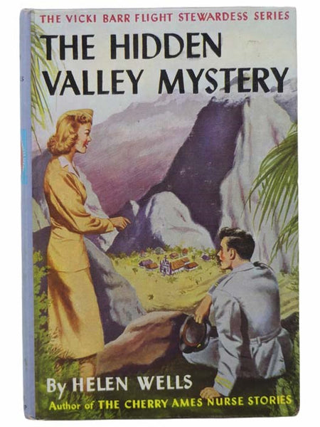 The Hidden Valley Mystery (The Vicki Barr Flight Stewardess Series, No. 3)
