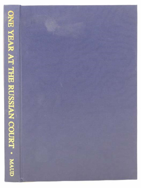 One Year at the Russian Court: 1904-1905