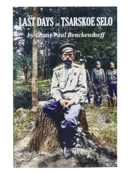 Last Days at Tsarskoe Selo