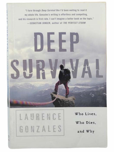 Deep Survival: Who Lives, Who Dies, and Why - True Stories of Miraculous Endurance and Sudden Death