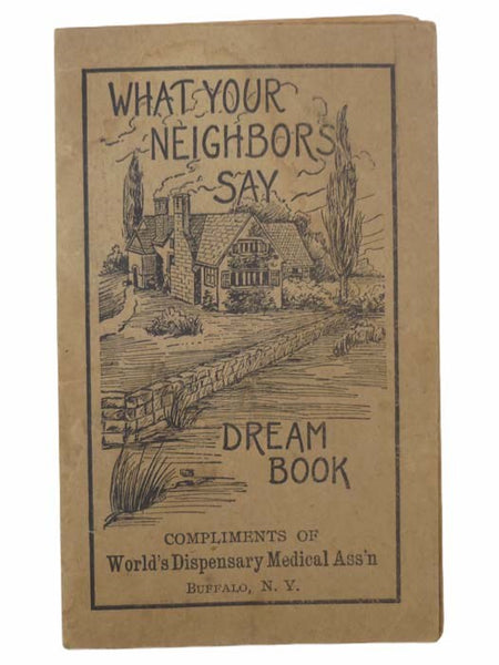 What Your Neighbors Say Dream Book