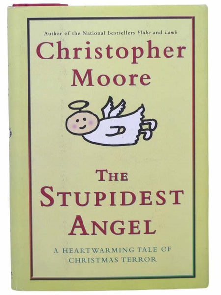The Stupidest Angel: A Heartwarming Tale of Christmas Terror