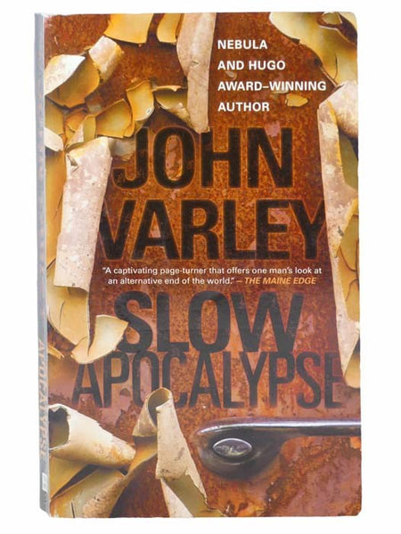 Slow Apocalypse