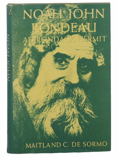 Noah John Rondeau, Adirondack Hermit