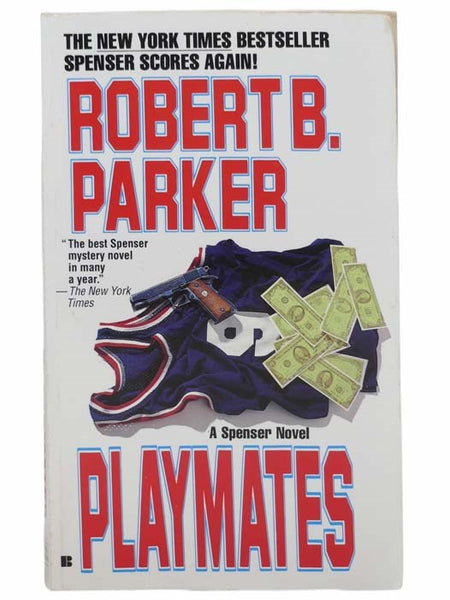 Playmates (The Spenser Series No. 16)
