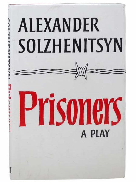 Prisoners: A Tragedy