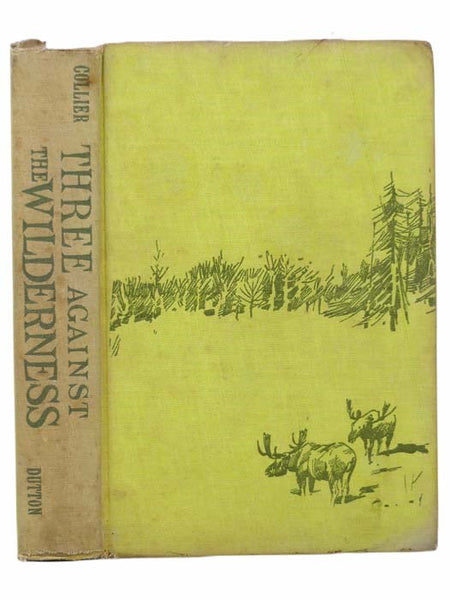 Three Against The Wilderness