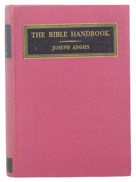 The Bible Handbook: An Introduction to the Study of Sacred Scripture