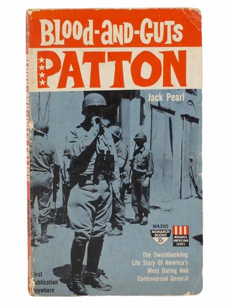 Blood-and-Guts Patton (MA305)