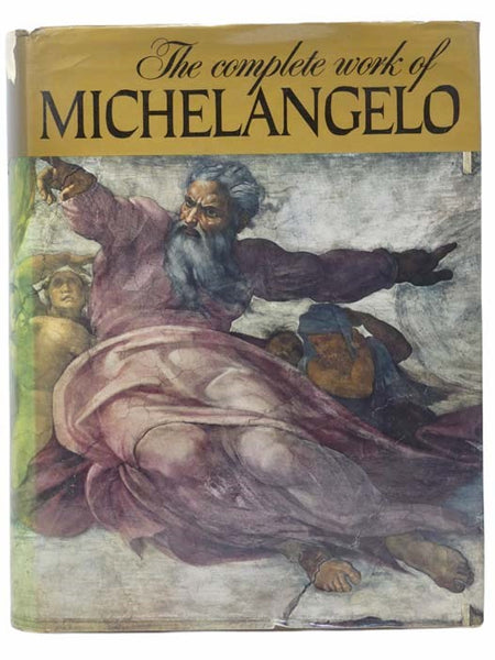 The Complete Work of Michelangelo