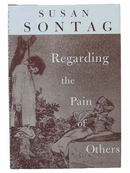 Regarding the Pain of Others