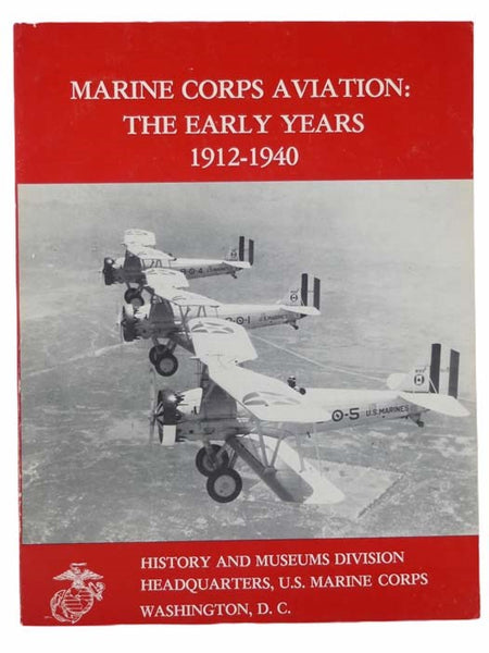 Marine Corps Aviation: The Early Years, 1912-1940