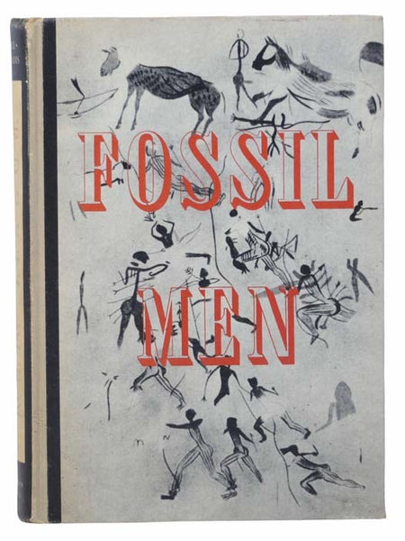 Fossil Men: A Textbook of Human Paleontology
