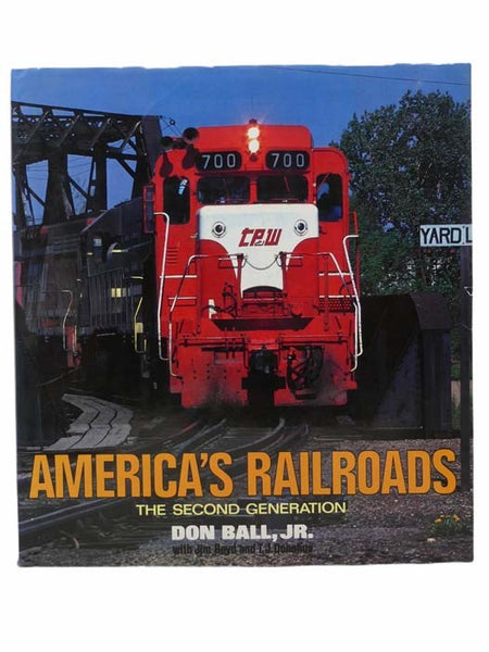 America's Railroads: The Second Generation