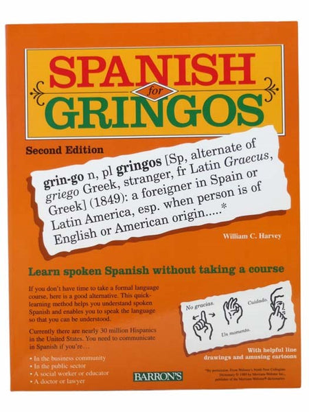 Spanish for Gringos: Second Edition