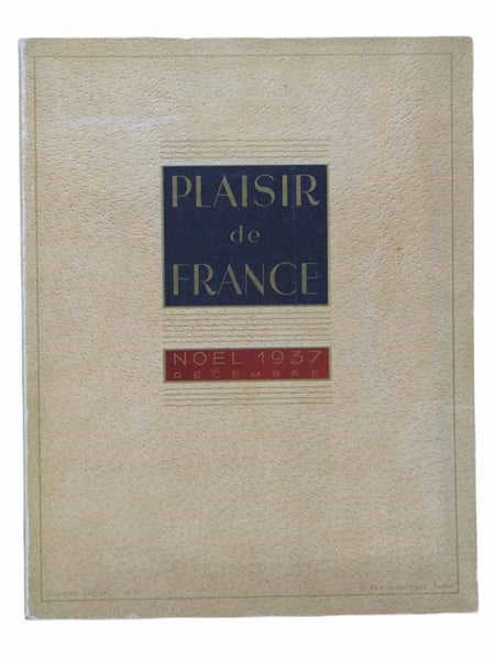 Plaisir de France: Noel 1937, Decembre [December], No. 39, 4e Annee
