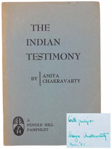 The Indian Testimony (A Pendle Hill Pamphlet, June 1953, Number 72)