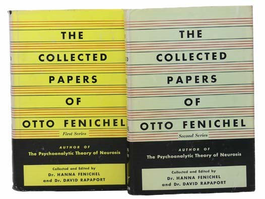 The Collected Papers of Otto Fenichel, in Two Volumes: First Series; Second Series