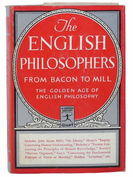 The English Philosophers from Bacon to Mill (The Modern Library of the World's Best Books, Giant G 47)