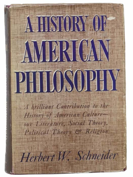 A History of American Philosophy (Columbia Studies in American Culture, Number 18)