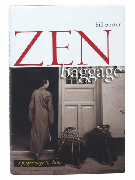 Zen Baggage: A Pilgrimage to China