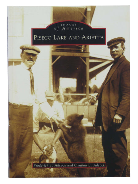 Piseco Lake and Arietta (Imags of America)