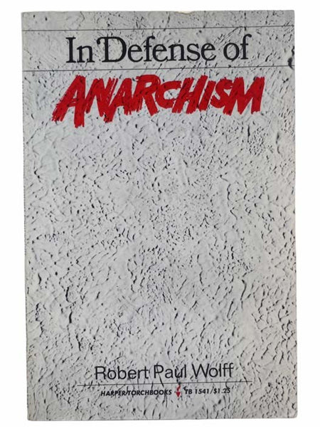 In Defense of Anarchism