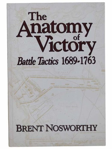 The Anatomy of Victory: Battle Tactics, 1689-1763