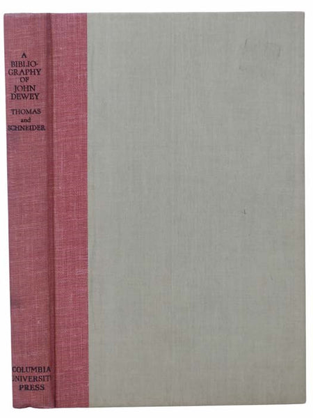 A Bibliography of John Dewey