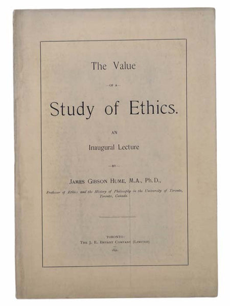 The Value of a Study of Ethics. An Inaugural Lecture