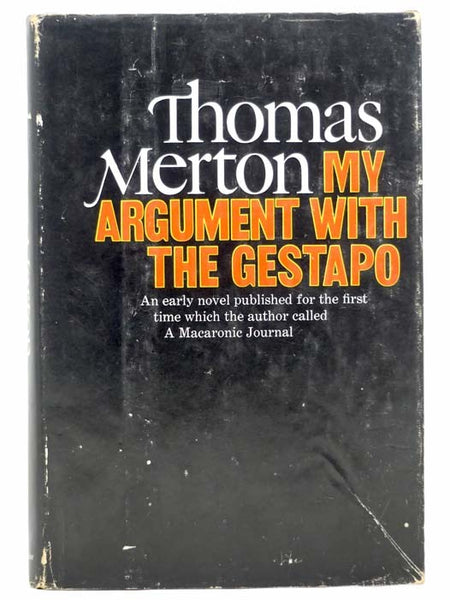 My Argument with the Gestapo: A Macaronic Journal