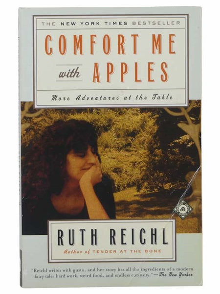 Comfort Me with Apples: More Adventures at the Table