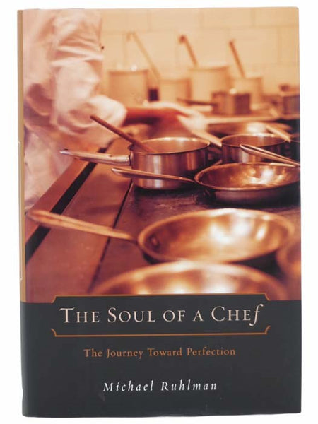 The Soul of a Chef: The Journey Toward Perfection