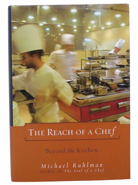 The Reach of a Chef: Beyond the Kitchen