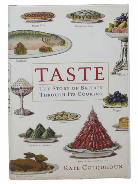 Taste: The Story of Britain through Its Cooking