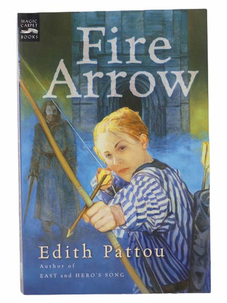 Fire Arrow: The Second Song of Eirren