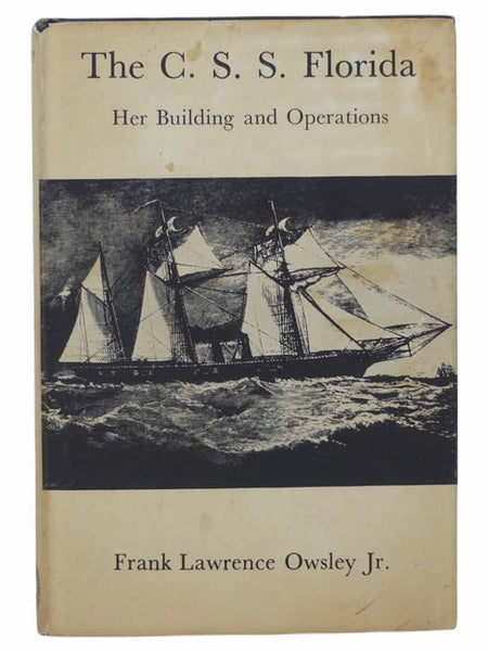 The C.S.S. Florida: Her Building and Operations