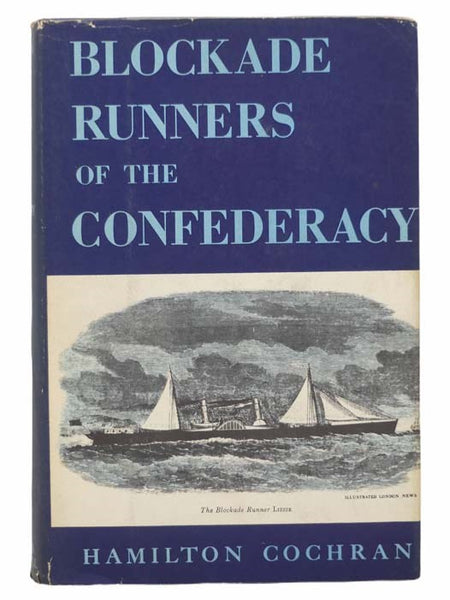 Blockade Runners of the Confederacy
