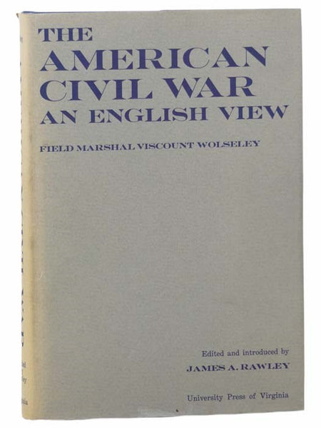 The American Civil War: An English View